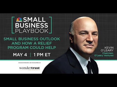 Kevin O’Leary_Small Business Outlook and How a Relief Program Could Help  [Video]