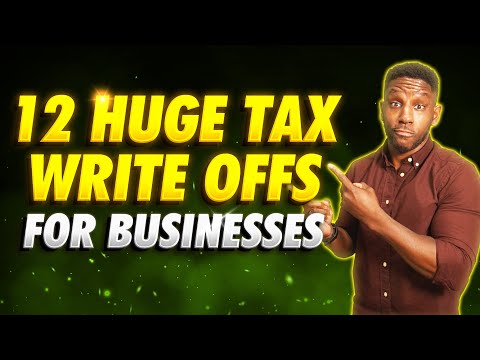 12 HUGE Tax Write Offs for Small Business in 2024! [Bookmark This] [Video]