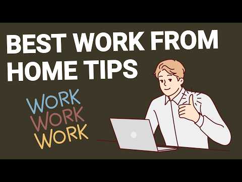 Best Tips for Working from Home | How to Maximize Productivity and Comfort [Video]