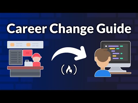 Career Change to Code – The Complete Guide [Full Course for Aspiring Developers] [Video]