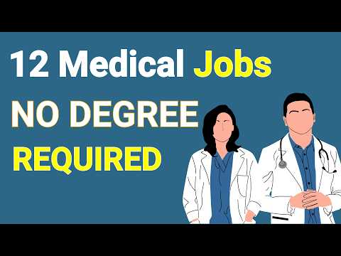 12 Medical Jobs That Don’t Require a Degree [Video]