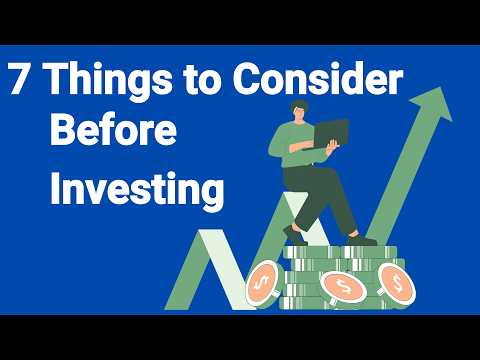 7 Things You Must Consider Before Buying Stocks [Video]