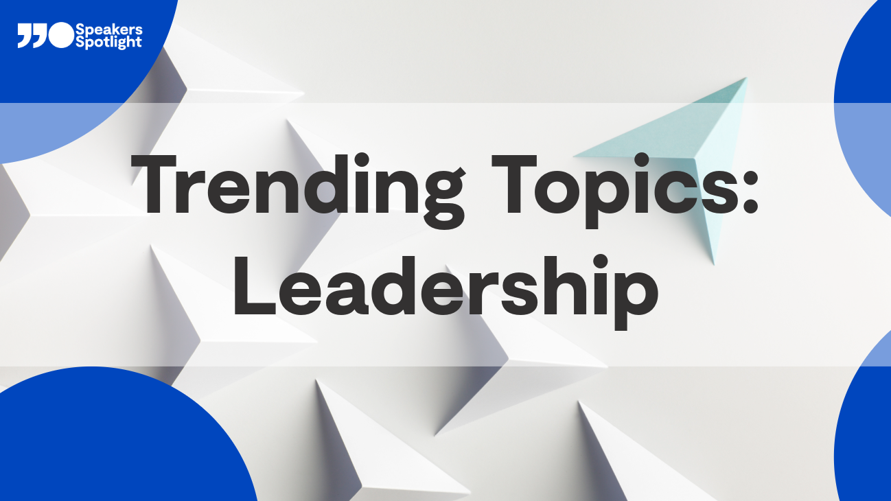 Trending Topic: Future-Ready Leadership [Video]