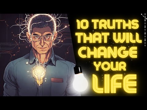 10 Truths That Will Change Your Life Forever (Deep 🧠 Reality) [Video]