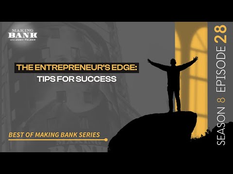 The Entrepreneur’s Edge: Tips for Success [Video]