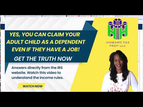 HOW TO CLAIM YOUR ADULT CHILD AS A DEPENDENT ON YOUR TAXES, EVEN IF THEY WORK A JOB! [Video]