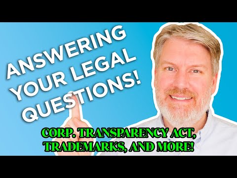 How to Handle the Corporate Transparency Act (FINCen) and More! [Video]