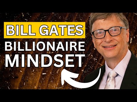 Secret of Billionaire Mindset of Bill Gates to Get Rich in Real Life [Video]