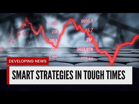 Smart Strategies in Tough Times [Video]