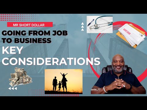 Going From Job To Business – Key Considerations [Video]