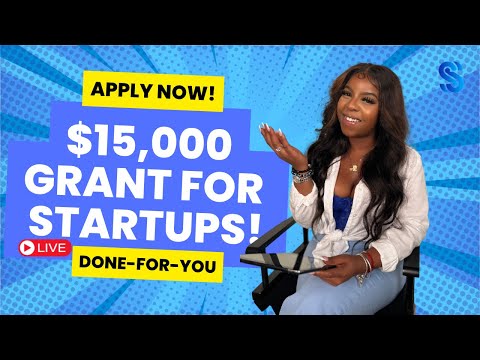 APPLY NOW! $15,000 Grant for startups! No LLC OR EIN required! [Video]