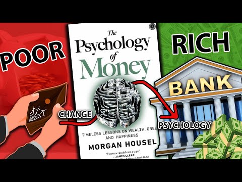 The PSYCHOLOGY of MONEY SUMMARY (by MORGAN HOUSEL) [Video]