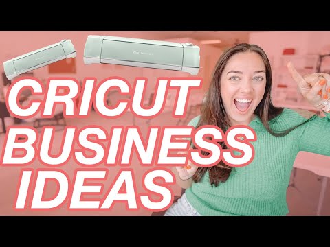 10 Things to Make and Sell Using Your Cricut Machine [Video]