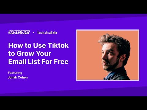 How to Use Tiktok to Grow Your Email List For Free [Video]