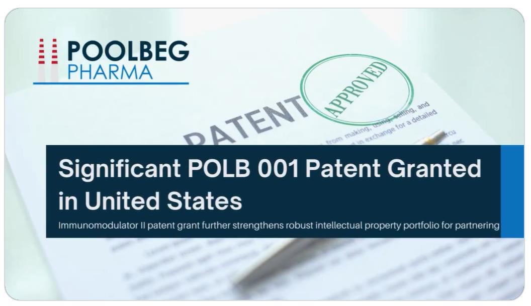 Poolbeg Pharma PLC (AIM:POLB) Significant POLB 001 Patent Granted in USA  Share Talk [Video]