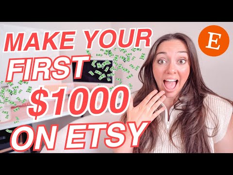 How to Make Your First $1000 on Etsy (Faster than you thought!) [Video]
