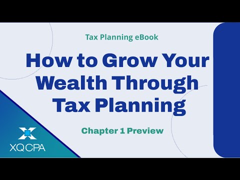 How to Grow Your Wealth Through Tax Planning | Chapter 1 Preview [Video]