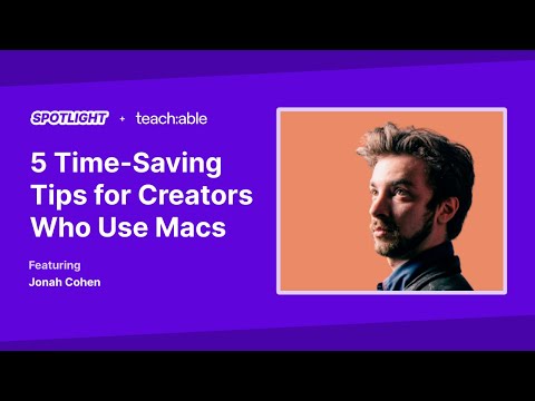 5 Time-Saving Tips for Creators Who Use Macs [Video]