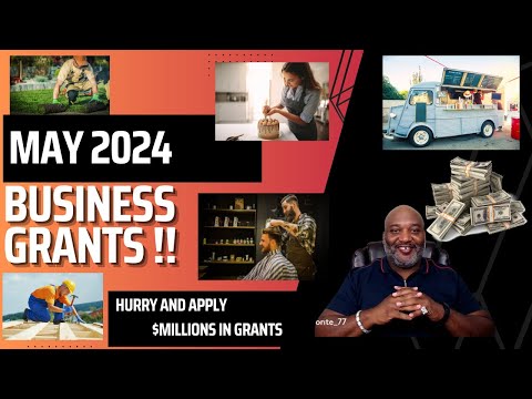 May 2024 Small Business Grants [Video]