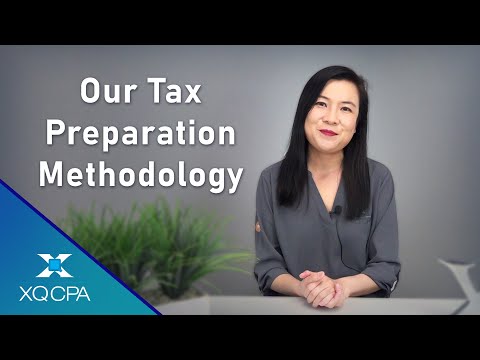 XQ CPA’s Tax Preparation Methodology [Video]