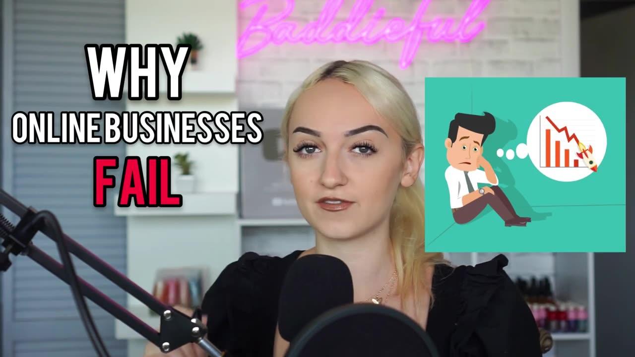 3 Reasons Why Online Businesses Fail + How To [Video]