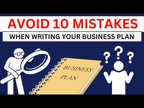 How to Write Perfect Business Plan by Avoiding 10 BIG Mistakes [Video]