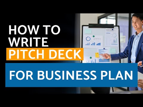 How to Write Pitch Deck for Business Plan to GET Investors [Video]