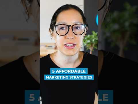 Top 5 Affordable Marketing Strategies To Grow Your Business [Video]