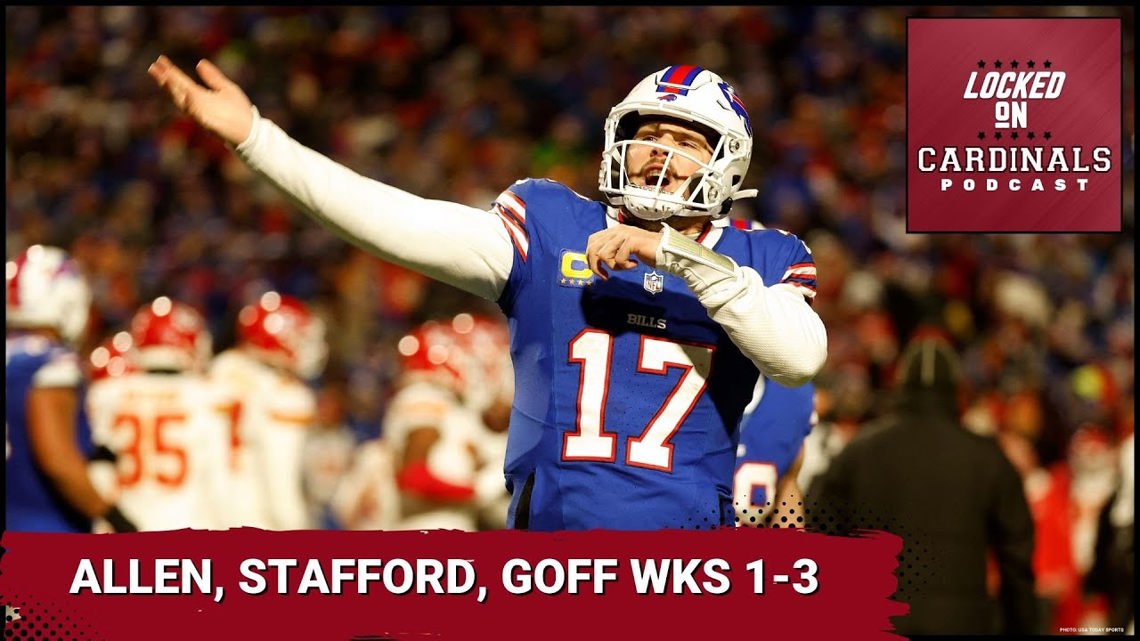 Arizona Cardinals Facing Josh Allen, Matthew Stafford, and Jared Goff is Perfect Start to Season [Video]