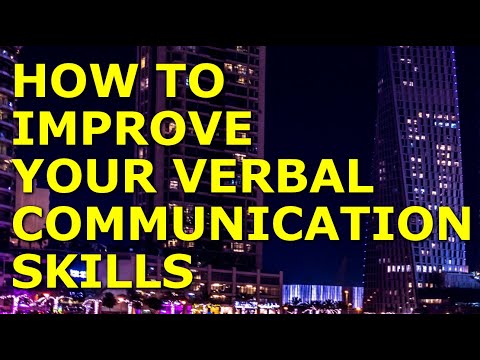 Communication Skills: How to Improve Verbal Communication Skills [Video]