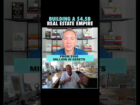 Building a $4.5B Real Estate Empire [Video]