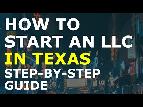 How to Start an LLC in Texas Step-By-Step | Creating an LLC in Texas the Easy Way [Video]