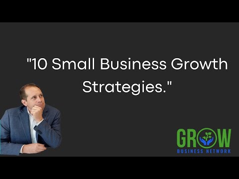 10 Small Business Growth Strategies [Video]