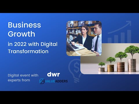 [Webinar] Business Growth in 2022 with Digital Transformation [Video]