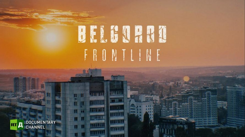 Frontline Belgorod  RT Documentary [Video]