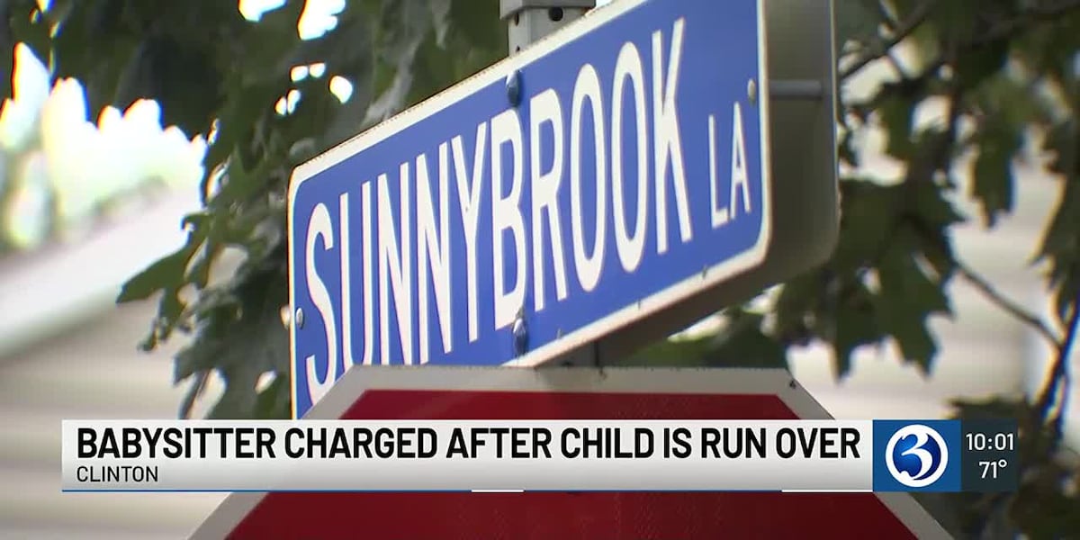 Babysitter charged after child is run over in Clinton [Video]