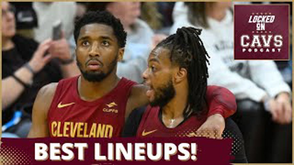 What are the best lineups for the Cleveland Cavaliers? | Locked On Cavs Podcast [Video]