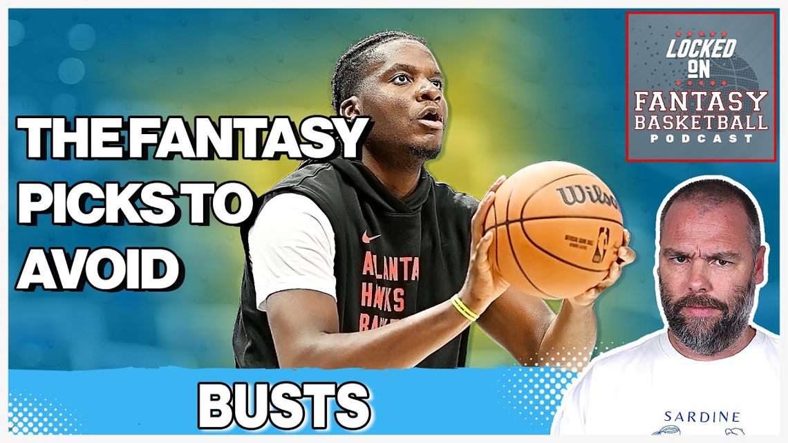 Fantasy Basketball Busts | Clint Capela’s Starting Job at Risk [Video]