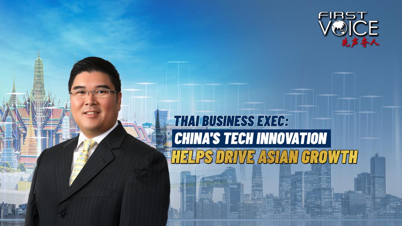 Thai business exec: China’s tech innovation helps drive Asian growth [Video]