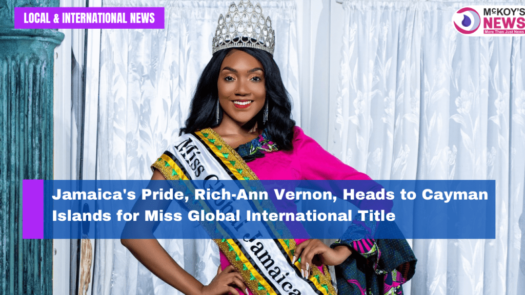 Jamaica’s Pride, Rich-Ann Vernon, Heads to Cayman Islands for Miss Global International Title [Video]