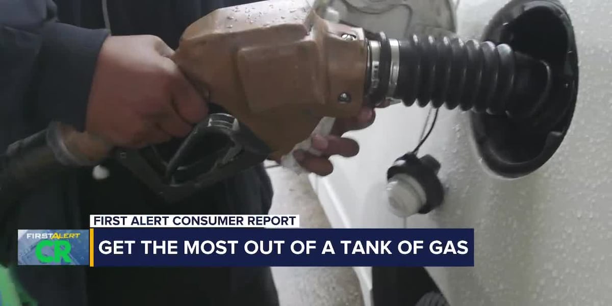 First Alert Consumer Report: Getting the most out of a tank of gas [Video]