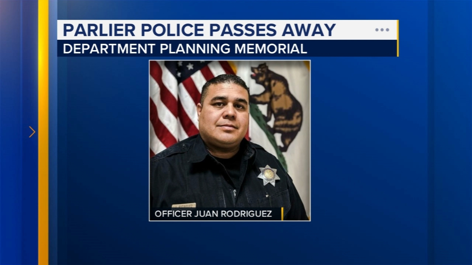 Parlier Police Department mourning loss of Officer Juan Rodriguez [Video]