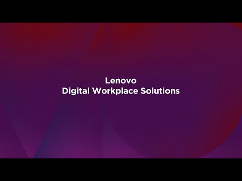 Lenovo Digital Workplace Solutions Care of One(TM) Sizzle Video