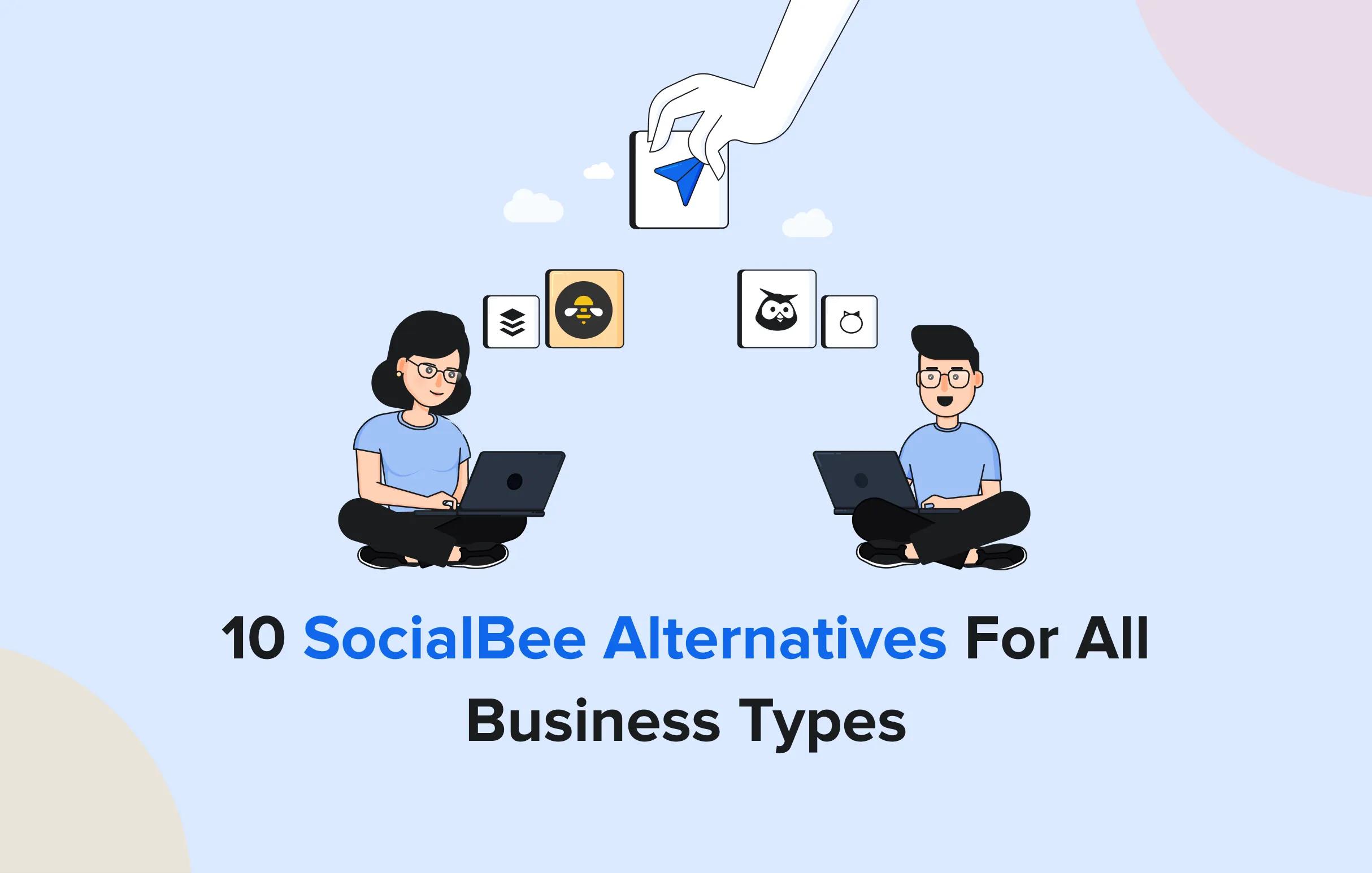 10 SocialBee Alternatives For All Business Types [Video]