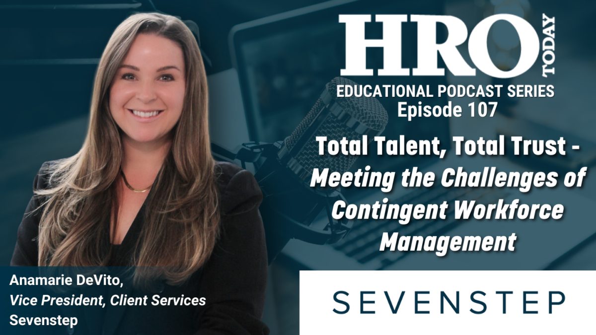 HRO Today Educational Podcasts – Total Talent, Total Trust [Video]