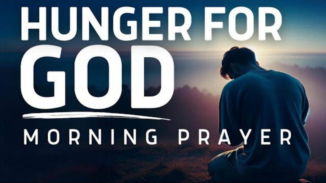 Are You HUNGRY For More of God? | A Powerful [Video]