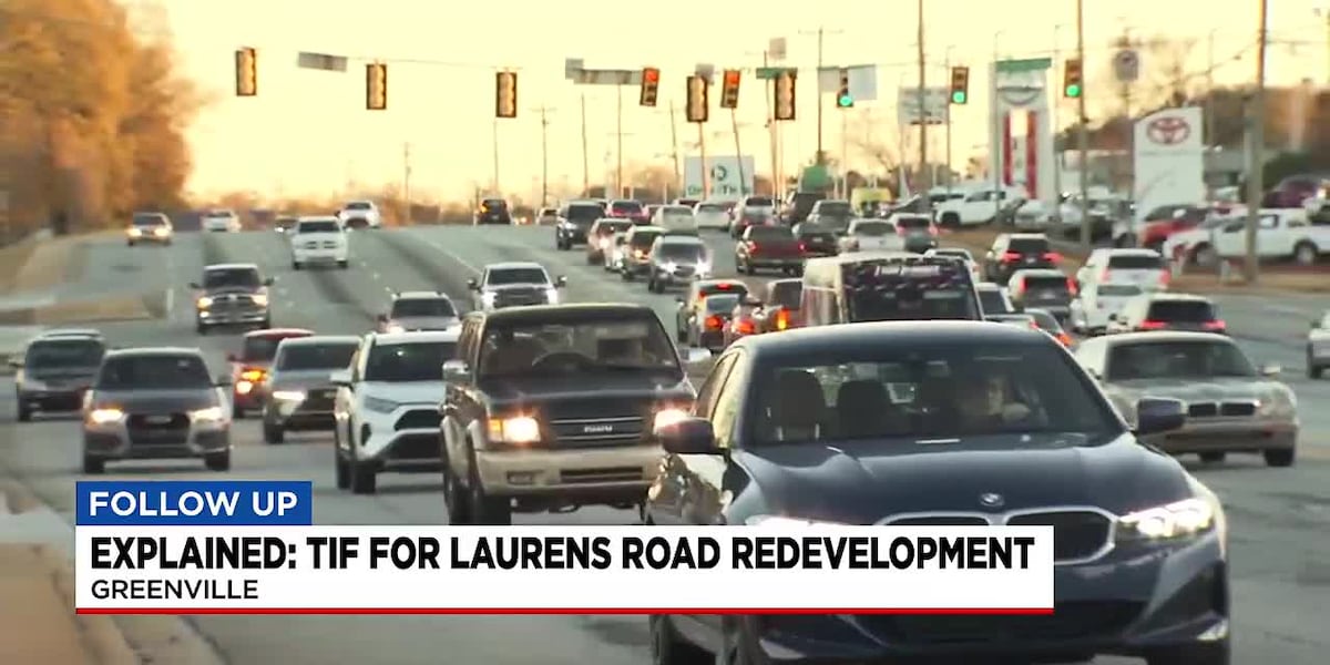 EXPLAINED: TIF and how Laurens Road redevelopment will be funded [Video]