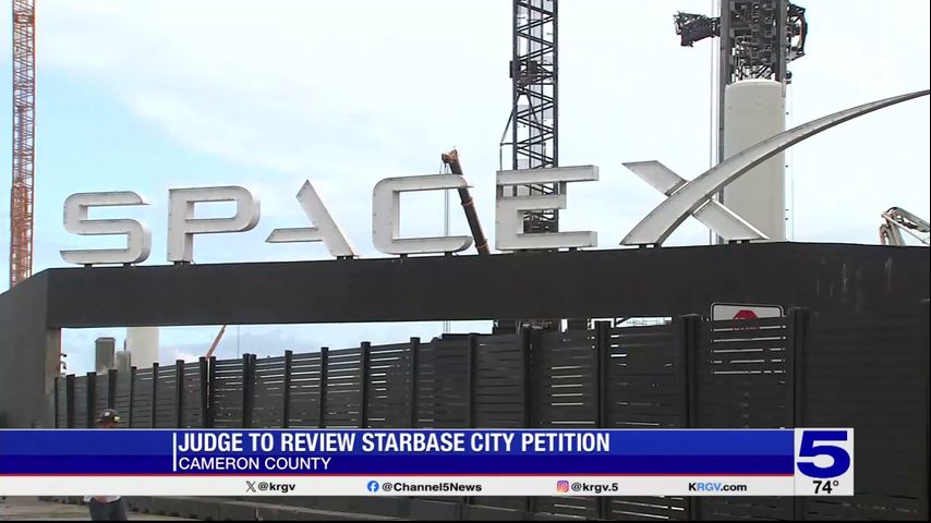 Cameron County judge responds to petition calling to incorporate SpaceXs Starbase site [Video]