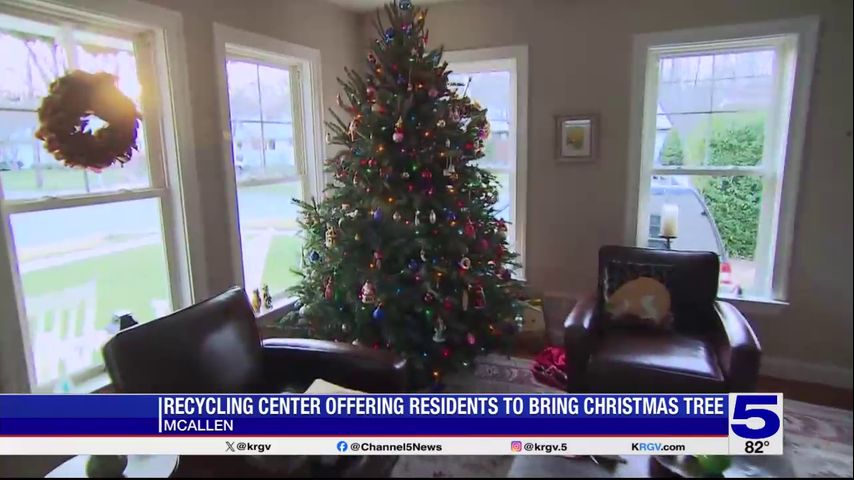 McAllen Recycling Center offering to dispose of Christmas trees [Video]