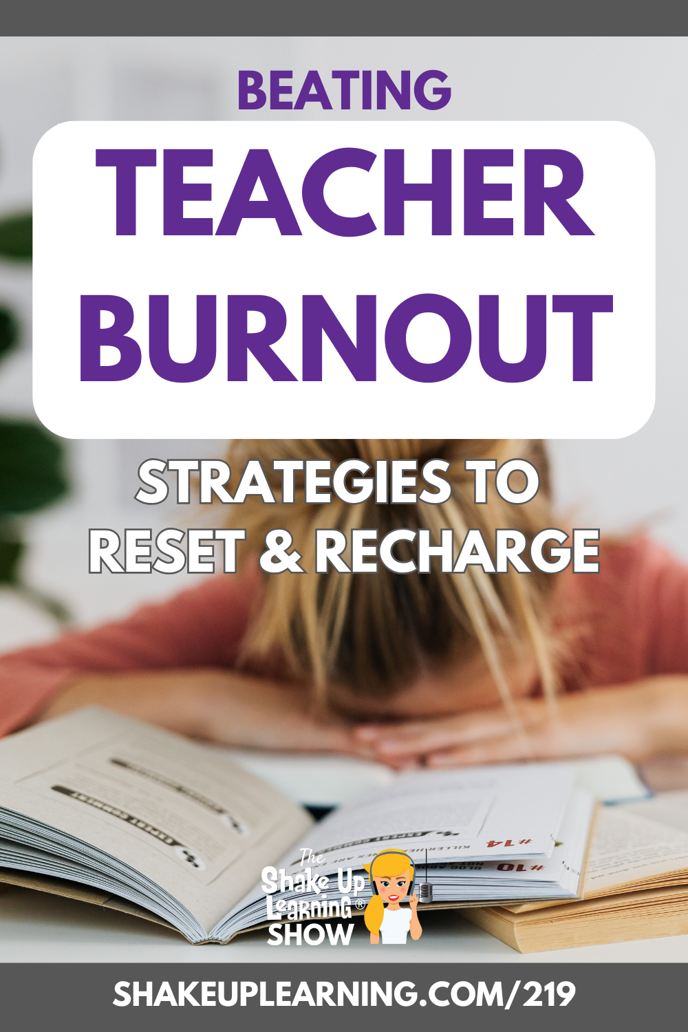 Beating Teacher Burnout: Strategies to Reset and Recharge [Video]